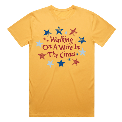 Walking on a Wire T-Shirt - T-Shirt